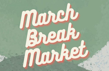 March Break Market